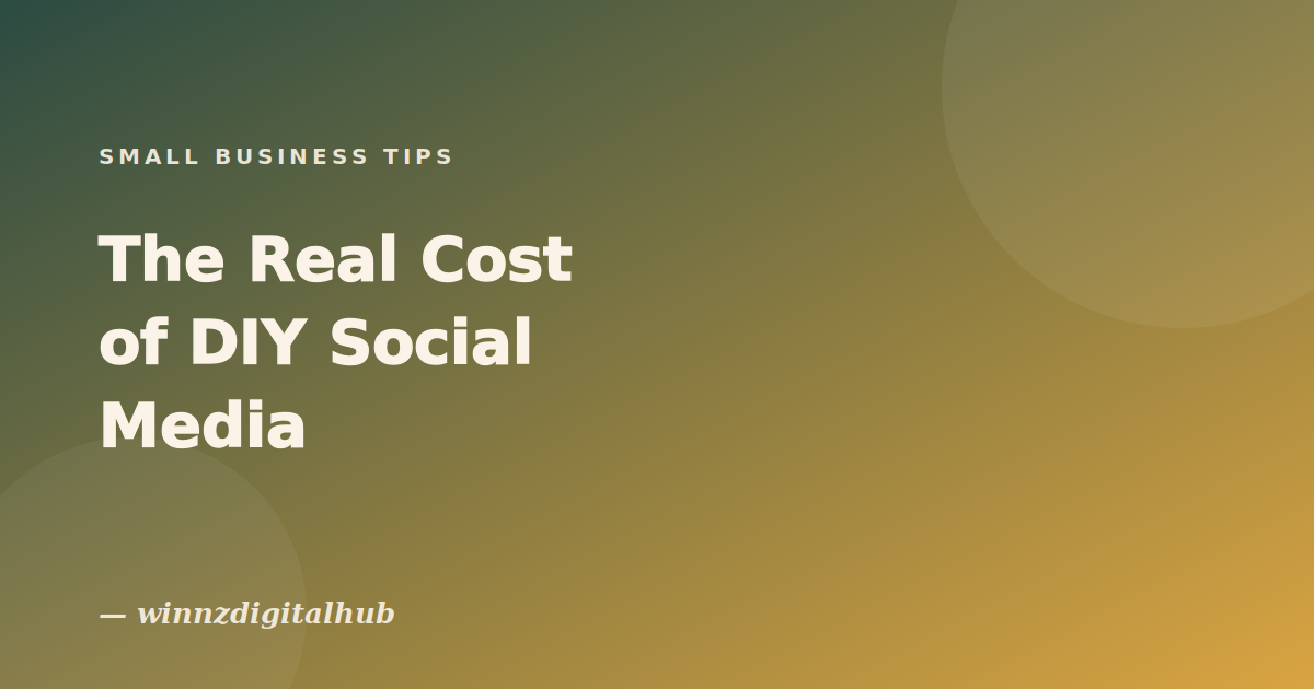 The Real Cost of DIY Social Media